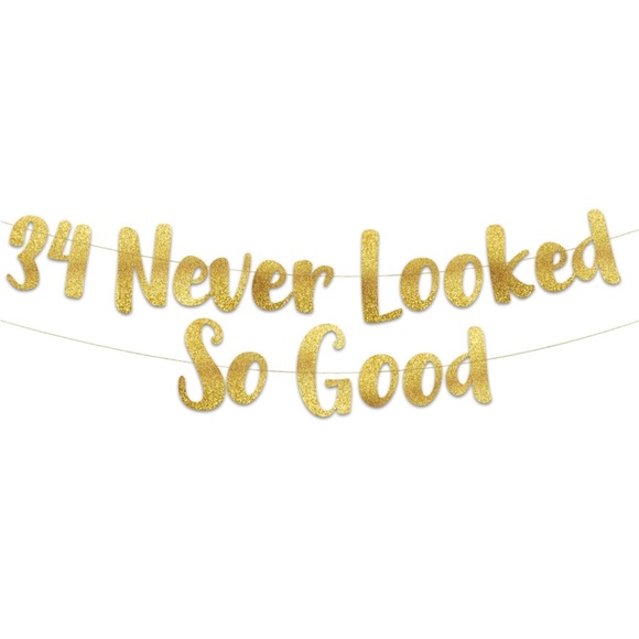 34 Never Looked So Good Gold Glitter Banner 34th Anniversary Birthday Decor - Picture 1 of 4